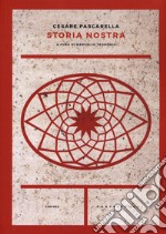 Storia nostra libro