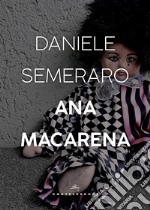 Ana Macarena libro