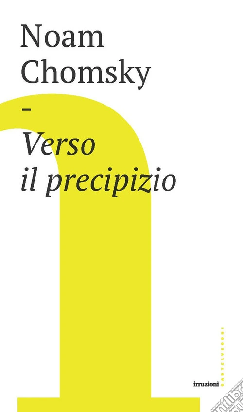 Verso il precipizio