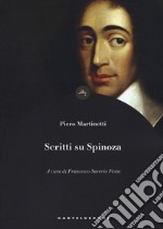 Scritti su Spinoza libro