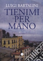 Tienimi per mano