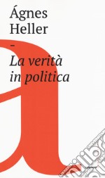 La verità in politica libro