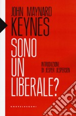 Sono un liberale? libro