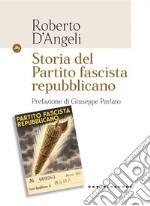 Storia del partito fascista repubblicano libro