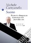 Suono. Pensieri e divagazioni di un musicista fuori dal coro libro di Campanella Michele