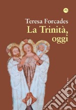 La trinità, oggi libro