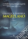 Magellano. Nuova ediz. libro