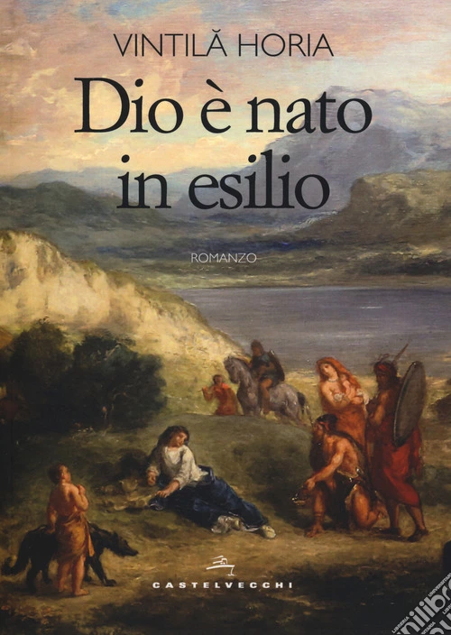Dio è nato in esilio