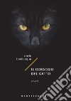 Il coraggio del gatto libro di Bevilacqua Dario