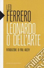 Leonardo o Dell'arte libro