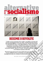 Alternative per il socialismo (2018-2019). Vol. 52-53: Regime o rivolte (Dicembre-Maggio) libro