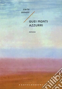 Quei monti azzurri