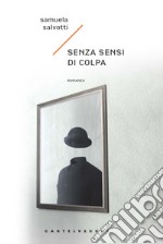 Senza sensi di colpa