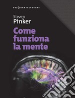 Come funziona la mente libro