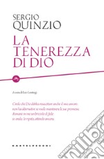 La tenerezza di Dio libro