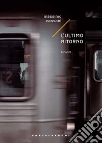L'ultimo ritorno