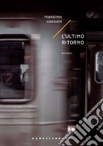 L'ultimo ritorno libro