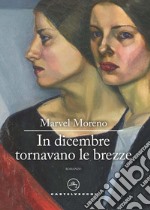 In dicembre tornavano le brezze