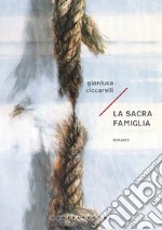 La sacra famiglia libro