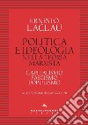 Politica e ideologia nella teoria Marxista. Capitalismo, fascismo, populismo libro