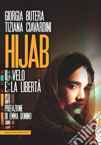 Hijab. Il velo e la libertà