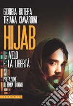 Hijab. Il velo e la libertà