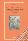 Francesco «Platone de' Benedetti». Il principe dei tipografi bolognesi fra corte e «Studium» (1482-1496) libro