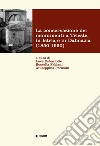 La conservazione dei monumenti a Trieste, in Istria e in Dalmazia 1850-1950 libro