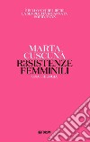Resistenze femminili. Una trilogia libro