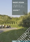 Bacco's design. Spazi, oggetti e paesaggi del vino in Friuli Venezia Giulia libro