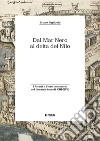 Dal Mar Nero al Delta del Nilo. I Pisani e i loro commerci nel Levante (secoli XIII-XIV) libro