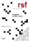 RSF. Rivista di studi di fotografia (2021). Vol. 12: Fotografia, identità, alterità libro