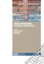 Lingue minoritarie e ricerca linguistica libro