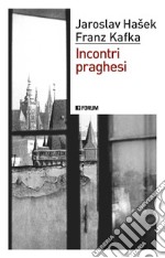 Incontri praghesi libro