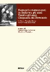 Restauri e restauratori in Italia tra gli anni Venti e gli anni Cinquanta del Novecento. Il Friuli Venezia Giulia nel contesto nazionale libro di Perusini G. (cur.) Visentin M. (cur.)