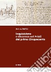 Inquisizione e dissenso nel Friuli nel primo Cinquecento libro di Del Col Andrea