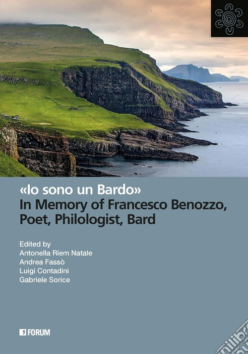 «Io sono un Bardo». In memory of Francesco Benozzo, poet, philologist, bard