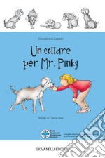 Un collare per Mr Pinky libro