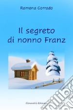 Il segreto di nonno Franz libro