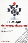 Psicologia delle organizzazioni libro