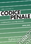 Codice penale e normativa complementare 2018/2019 libro