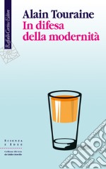 In difesa della modernità libro