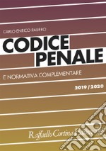 Codice penale e normativa complementare 2019/2020 libro