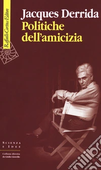 Politiche dell'amicizia