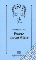 Essere un carattere libro