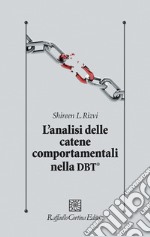 L'analisi delle catene comportamentali nella DBT® libro