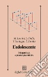 L'adolescente. Psicopatologia e psicoterapia evolutiva libro