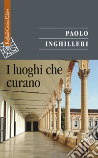 I luoghi che curano