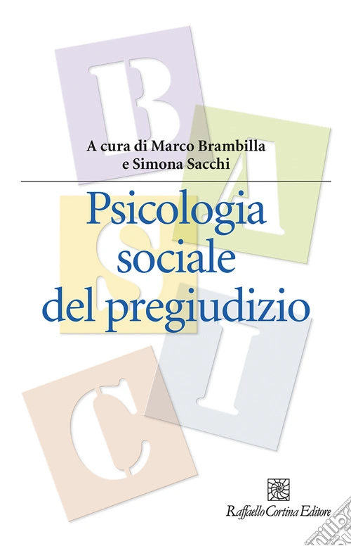 Psicologia sociale del pregiudizio