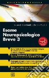 Esame neuropsicologico breve 3. Con app. Con Contenuto digitale per download e accesso on line libro